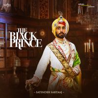 Dardan Wala Des (The Lost Country) Satinder Sartaaj mp3 song ringtone, The Black Prince Satinder Sartaaj Ringtone Download - DjPunjab.Com.Mx