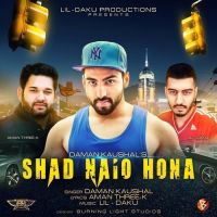 Shad Naio Hona Daman Kaushal, Lil Daku mp3 song ringtone, Shad Naio Hona Daman Kaushal, Lil Daku Ringtone Download - DjPunjab.Com.Mx