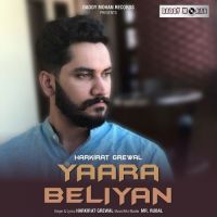 Yaara Beliyan Harkirat Grewal mp3 song ringtone, Yaara Beliyan Harkirat Grewal Ringtone Download - DjPunjab.Com.Mx
