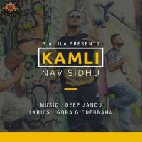 Kamli Nav Sidhu mp3 song ringtone, Kamli Nav Sidhu Ringtone Download - DjPunjab.Com.Mx