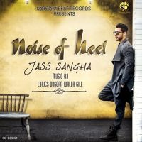 Noise of Heel Jass Sangha mp3 song ringtone, Noise Of Heel Jass Sangha Ringtone Download - DjPunjab.Com.Mx