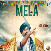 Mela Sabi Singh mp3 song ringtone, Mela Sabi Singh Ringtone Download - DjPunjab.Com.Mx