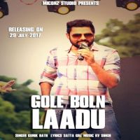 Gole Bole Laadu Gurikk Bath mp3 song ringtone, Gole Bole Laadu Gurikk Bath Ringtone Download - DjPunjab.Com.Mx
