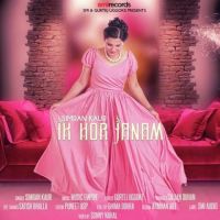 Ik Hor Janam Simran Kaur mp3 song ringtone, Ik Hor Janam Simran Kaur Ringtone Download - DjPunjab.Com.Mx
