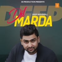 Teer Deep Moudgill mp3 song ringtone, Dil Marda Deep Moudgill Ringtone Download - DjPunjab.Com.Mx