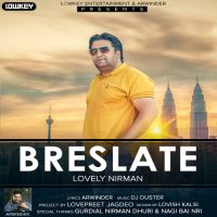 Breslate Lovely Nirman, Arwinder mp3 song ringtone, Breslate Lovely Nirman, Arwinder Ringtone Download - DjPunjab.Com.Mx