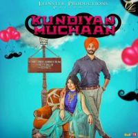 Kundiyan Muchaan Sandy Sandhu, Gurwinder Dalam mp3 song ringtone, Kundiyan Muchaan Sandy Sandhu, Gurwinder Dalam Ringtone Download - DjPunjab.Com.Mx