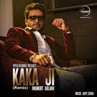Kaka Ji (Remix) Mankirt Aulakh mp3 song ringtone, Kaka Ji (Remix) Mankirt Aulakh Ringtone Download - DjPunjab.Com.Mx