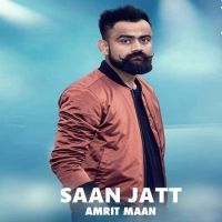 Saan Jatt Amrit Maan mp3 song ringtone, Saan Jatt Amrit Maan Ringtone Download - DjPunjab.Com.Mx