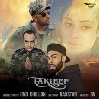 Takleef Raxstar, Jind Dhillon mp3 song ringtone, Takleef Raxstar, Jind Dhillon Ringtone Download - DjPunjab.Com.Mx