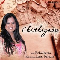Chitthiyaan Richa Sharma mp3 song ringtone, Chitthiyaan Richa Sharma Ringtone Download - DjPunjab.Com.Mx