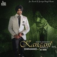Kangani (Unplugged) Rajvir Jawanda mp3 song ringtone, Kangani (Unplugged) Rajvir Jawanda Ringtone Download - DjPunjab.Com.Mx