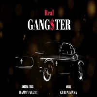 Real Gangster Hammy Muzic mp3 song ringtone, Real Gangster Hammy Muzic Ringtone Download - DjPunjab.Com.Mx