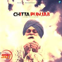 Chitta Punjab Mantaaj Singh mp3 song ringtone, Chitta Punjab Mantaaj Singh Ringtone Download - DjPunjab.Com.Mx