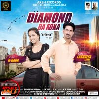 Diamond da koka Lakhveer Lakha, K Kaur mp3 song ringtone, Diamond da koka Lakhveer Lakha, K Kaur Ringtone Download - DjPunjab.Com.Mx