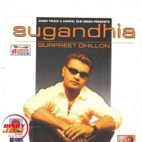 Sugandhia Gurpreet Dhillon mp3 song ringtone, Sugandhia Gurpreet Dhillon Ringtone Download - DjPunjab.Com.Mx
