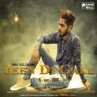 Jeen Di Gall Cover Nav Dolorain mp3 song ringtone, Jeen Di Gall Cover Nav Dolorain Ringtone Download - DjPunjab.Com.Mx