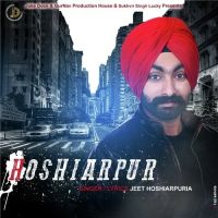 Hoshiarpur Jeet Hoshiarpuria mp3 song ringtone, Hoshiarpur Jeet Hoshiarpuria Ringtone Download - DjPunjab.Com.Mx