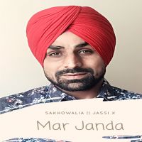 Mar Janda Sakhowalia mp3 song ringtone, Mar Janda Sakhowalia Ringtone Download - DjPunjab.Com.Mx