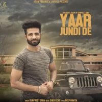 Yaar Jundi De Gurpreet Gora mp3 song ringtone, Yaar Jundi De Gurpreet Gora Ringtone Download - DjPunjab.Com.Mx