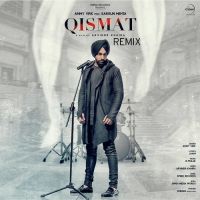 Qismat (Remix) Ammy Virk mp3 song ringtone, Qismat (Remix) Ammy Virk Ringtone Download - DjPunjab.Com.Mx