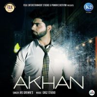 Akhan Jas Grewal mp3 song ringtone, Akhan Jas Grewal Ringtone Download - DjPunjab.Com.Mx