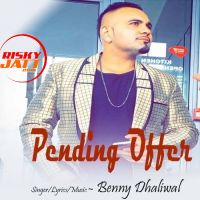 Pending Offer Benny Dhaliwal mp3 song ringtone, Pending Offer Benny Dhaliwal Ringtone Download - DjPunjab.Com.Mx