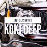 Jatt Flashback Koki Deep mp3 song ringtone, Jatt Flashback Koki Deep Ringtone Download - DjPunjab.Com.Mx
