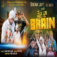 Jatt Da Brain Bukan Jatt mp3 song ringtone, Jatt Da Brain Bukan Jatt Ringtone Download - DjPunjab.Com.Mx