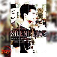 Silent Love Gourav Dhingan, A-Virus mp3 song ringtone, Silent Love Gourav Dhingan, A-Virus Ringtone Download - DjPunjab.Com.Mx