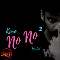 Kare No No Mr AJ mp3 song ringtone, Kare No No Mr AJ Ringtone Download - DjPunjab.Com.Mx