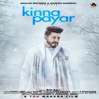 Kinna Payar Balraj mp3 song ringtone, Kinna Payar Balraj Ringtone Download - DjPunjab.Com.Mx
