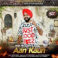 Assi Ho Gaye Aan Kaun Satti Khokhewalia mp3 song ringtone, Assi Ho Gaye Aan Kaun Satti Khokhewalia Ringtone Download - DjPunjab.Com.Mx