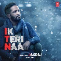 Ik Teri Naa Jagraj mp3 song ringtone, Ik Teri Naa Jagraj Ringtone Download - DjPunjab.Com.Mx