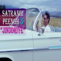 Jinddriye Harbhajan Mann mp3 song ringtone, Jinddriye (Satrangi Peengh 3) Harbhajan Mann Ringtone Download - DjPunjab.Com.Mx