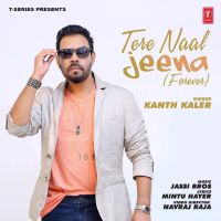 Tere Naal Jeenae Kanth Kaler mp3 song ringtone, Tere Naal Jeenae Kanth Kaler Ringtone Download - DjPunjab.Com.Mx