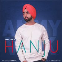 Hanju Ammy Virk mp3 song ringtone, Hanju Ammy Virk Ringtone Download - DjPunjab.Com.Mx