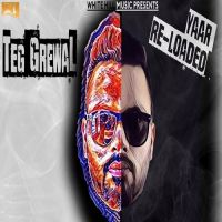 Yaar Reloaded Teg Grewal mp3 song ringtone, Yaar Reloaded Teg Grewal Ringtone Download - DjPunjab.Com.Mx