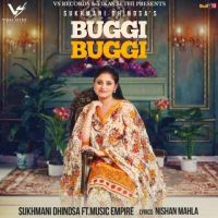 Buggi Buggi Sukhmani Dhindsa mp3 song ringtone, Buggi Buggi Sukhmani Dhindsa Ringtone Download - DjPunjab.Com.Mx