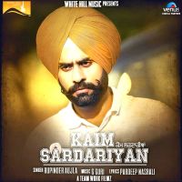 Kaim Sardariyan Rupinder Aujla mp3 song ringtone, Kaim Sardariyan Rupinder Aujla Ringtone Download - DjPunjab.Com.Mx