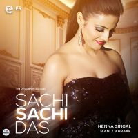 Sachi Sachi Das Henna Singal mp3 song ringtone, Sachi Sachi Das Henna Singal Ringtone Download - DjPunjab.Com.Mx
