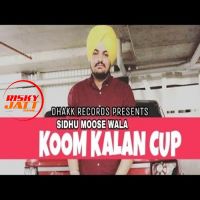 Koom Kalan Cup Sidhu Moose Wala mp3 song ringtone, Koom Kalan Cup Sidhu Moose Wala Ringtone Download - DjPunjab.Com.Mx