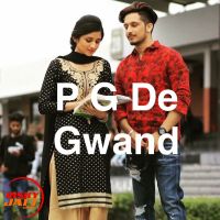 Pg De Gwand Mohabbat Brar mp3 song ringtone, Pg De Gwand Mohabbat Brar Ringtone Download - DjPunjab.Com.Mx