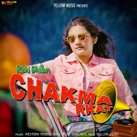 Chakma Rkat Rishi Dhillon mp3 song ringtone, Chakma Rkat Rishi Dhillon Ringtone Download - DjPunjab.Com.Mx
