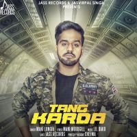 Tang Karda Mani Longia mp3 song ringtone, Tang Karda Mani Longia Ringtone Download - DjPunjab.Com.Mx