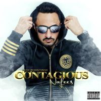 Chotiyan Gallan Nafees mp3 song ringtone, Contagious Nafees Ringtone Download - DjPunjab.Com.Mx