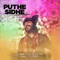 Puthe Sidhe Sai Sultan mp3 song ringtone, Puthe Sidhe Sai Sultan Ringtone Download - DjPunjab.Com.Mx
