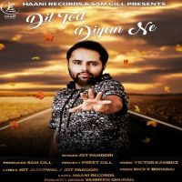 Dil Tod Diyan Ne Jot Pandori mp3 song ringtone, Dil Tod Diyan Ne Jot Pandori Ringtone Download - DjPunjab.Com.Mx