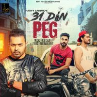 31 Din Peg Harvy Sandhu mp3 song ringtone, 31 Din Peg Harvy Sandhu Ringtone Download - DjPunjab.Com.Mx