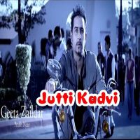 Jutti Kadvi Geeta Zaildar mp3 song ringtone, Jutti Kadvi Geeta Zaildar Ringtone Download - DjPunjab.Com.Mx